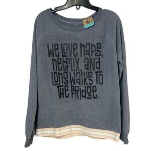 Upcycled Hand Printed Womens Medium Love Naps Netflix Walks to Fridge Sweatshirt